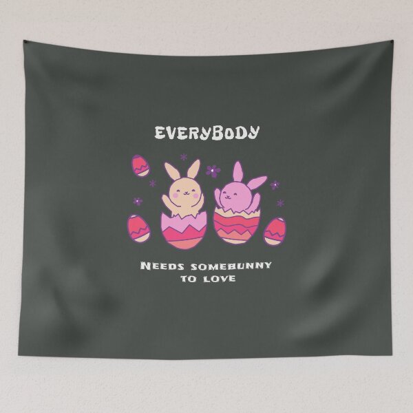 Item preview, Everybody needs somebunny designed and sold by Bratak.