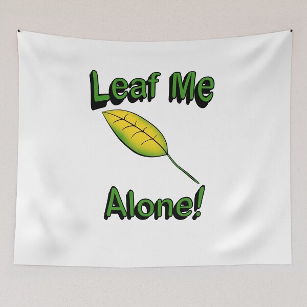 Item preview, Leaf Me Alone - White designed and sold by BusyMonkeys.