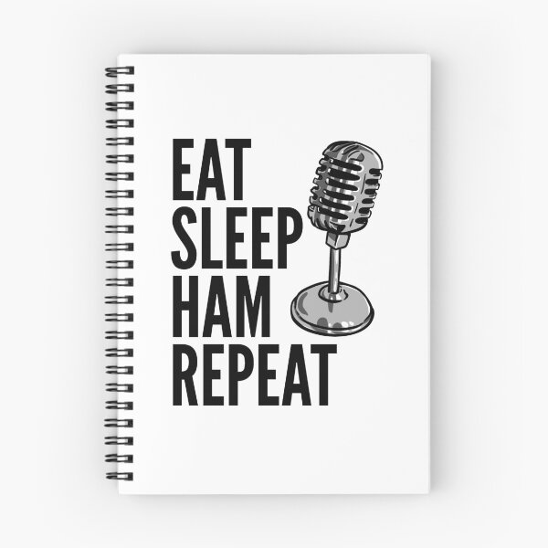 Item preview, Ham Radio - Eat Sleep Ham Repeat designed and sold by HalpinDesign.