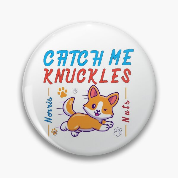 Item preview, Norris Nuts Catch Me Knuckles | Knuckles Norris Nuts designed and sold by graphic-genie.