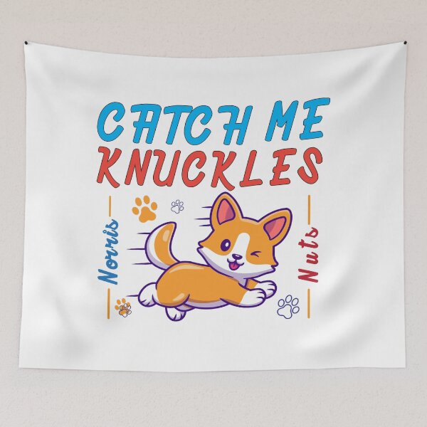 Item preview, Norris Nuts Catch Me Knuckles | Knuckles Norris Nuts designed and sold by graphic-genie.