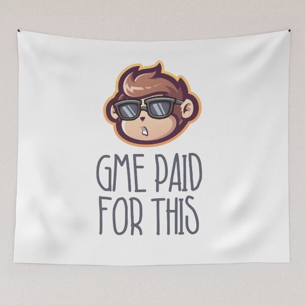 Item preview, GME PAID FOR THIS - GME ART designed and sold by GraphicApes.