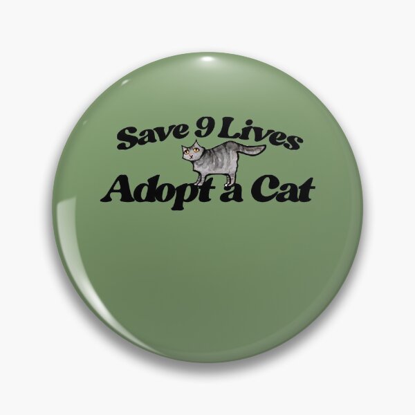 Item preview, Save 9 lives adopt a cat designed and sold by FrictionMaxxing.