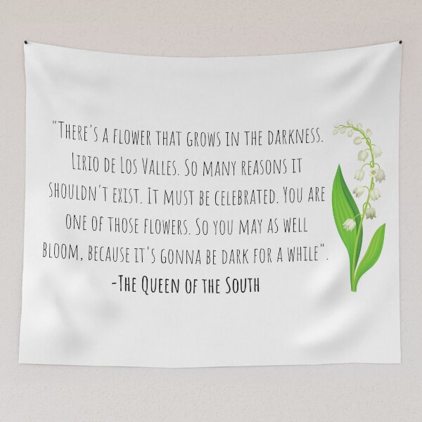 Item preview, Queen Of The South Quote | Lirio de los Valles designed and sold by KarolinaPaz.