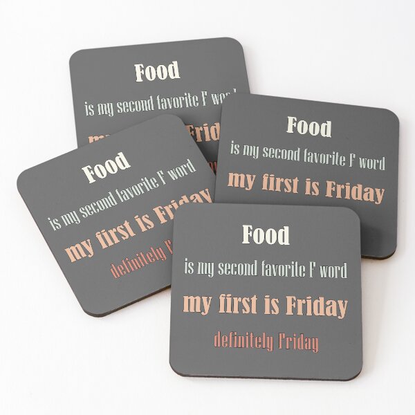 Item preview, Food is my second favorite F word, my first is Friday definitely Friday, Awesome gift for your friends designed and sold by abdelhak2005.