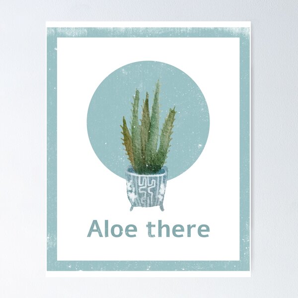 Item preview, Aloe There Succulent Quote designed and sold by Maeguhit.