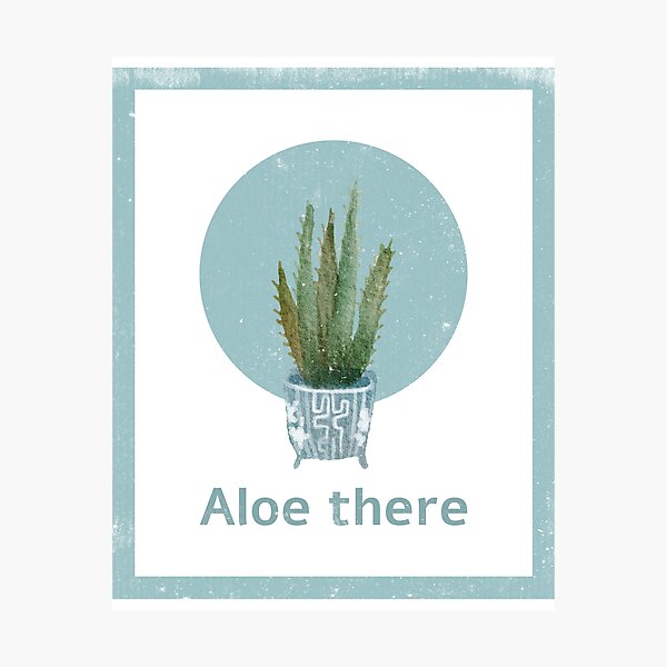 Item preview, Aloe There Succulent Quote designed and sold by Maeguhit.