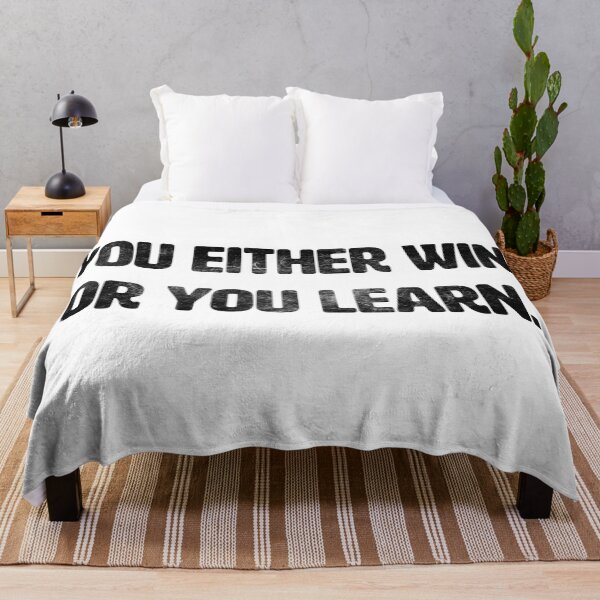 Item preview, YOU EITHER WIN, OR YOU LEARN designed and sold by axelle1410.