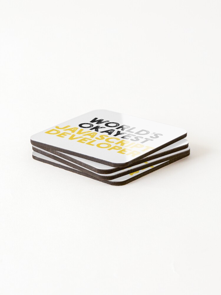Thumbnail 4 of 5, Coasters (Set of 4), World's Okayest JavaScript Developer designed and sold by Tech-e-Tees.