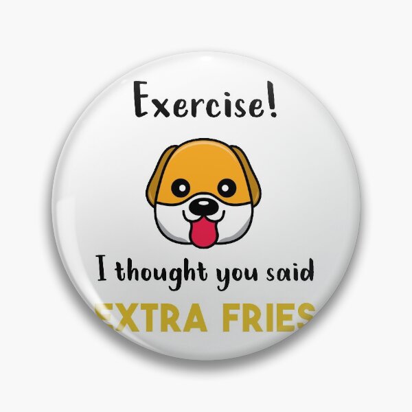 Item preview, Exercise! I tought you said Extra Fries  'White Edition' designed and sold by Luxury-Outfits.