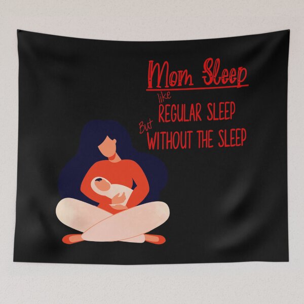 Item preview, mom sleep like regular sleep but without the sleep designed and sold by JOE4SHOP.