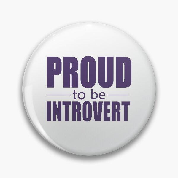Item preview, Proud to be Introvert designed and sold by Junasaji.
