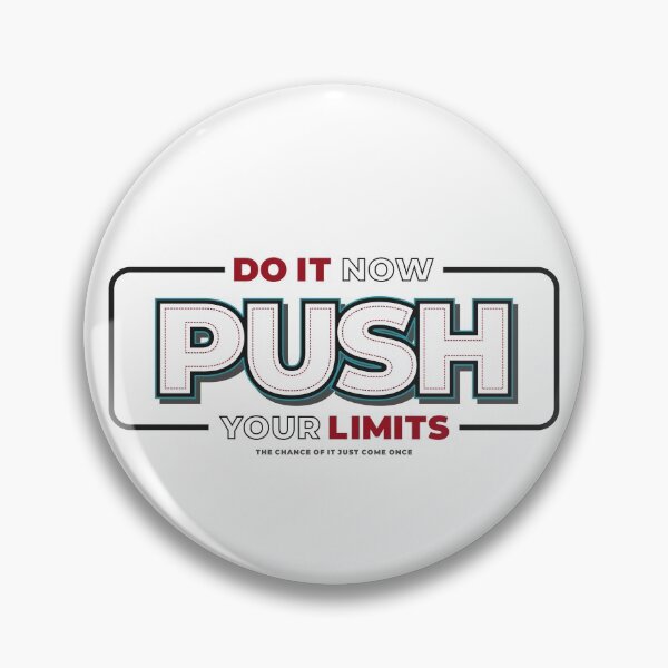 Item preview, Do it push your limits quote designed and sold by king's Outfit.