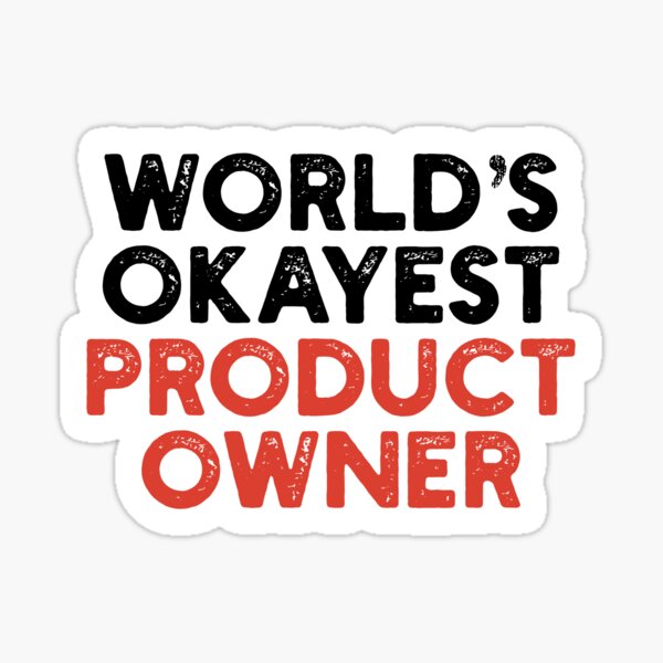 Item preview, World's Okayest Product Owner designed and sold by Tech-e-Tees.