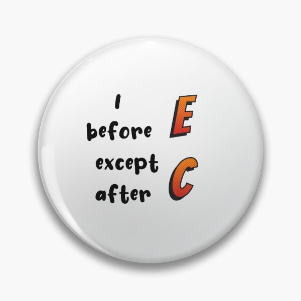 Item preview, I Before E Except After C designed and sold by SportyDogShop.