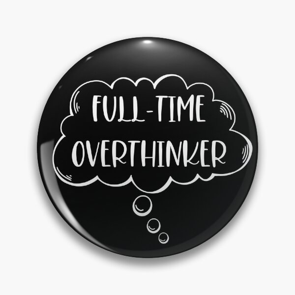 Item preview, Overthinker White designed and sold by PurpleTurtle8.