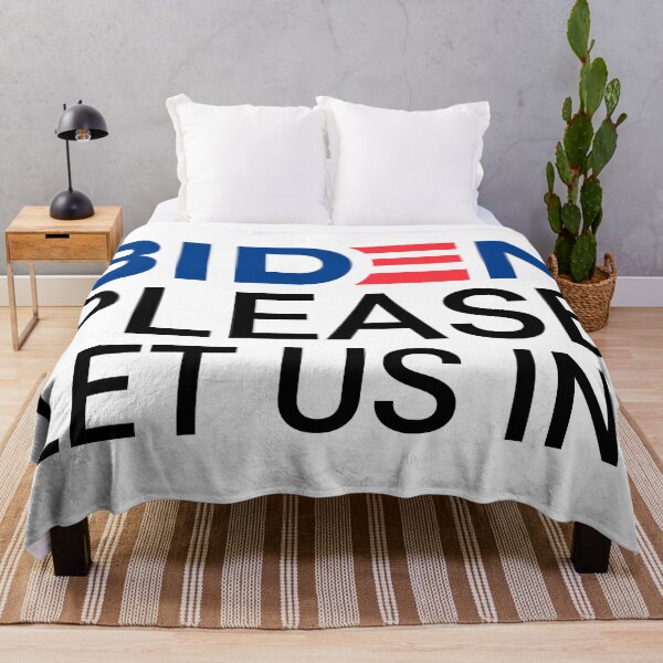 Item preview, Biden please let us in designed and sold by Glstudio.
