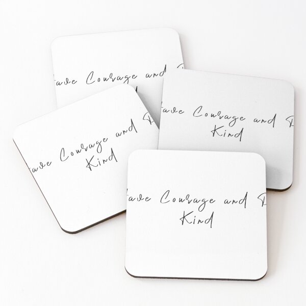 Item preview, Have Courage and Be Kind designed and sold by KAFDESIGN.