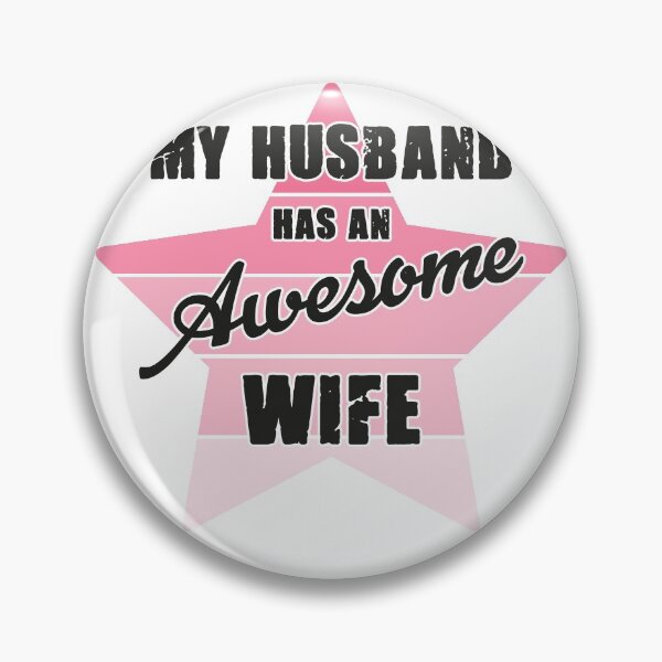 Item preview, My Husband Has An Awesome Wife Funny Wife designed and sold by Status71.