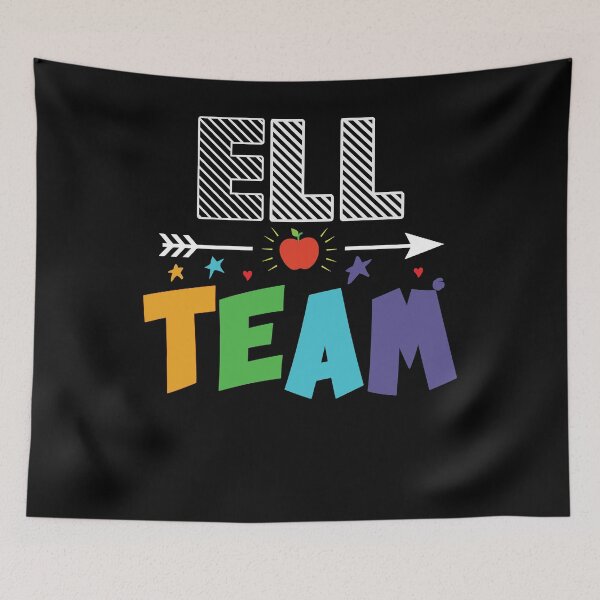 Item preview, Back To School Teacher Students Gift - ELL TEAM designed and sold by abcxyzsma.