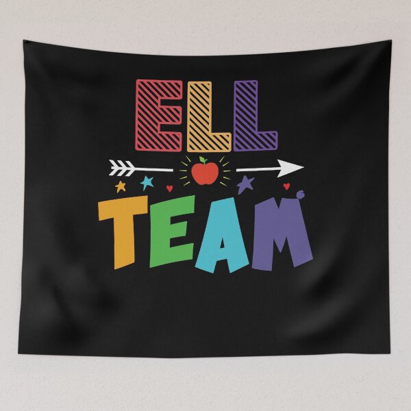 Item preview, Back To School Teacher Students Gift - ELL TEAM designed and sold by abcxyzsma.