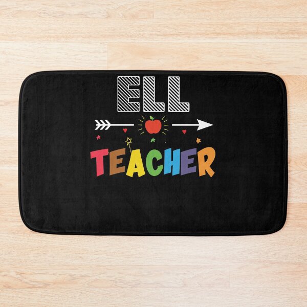 Item preview, Back To School Teacher Students Gift - ELL Teacher designed and sold by abcxyzsma.