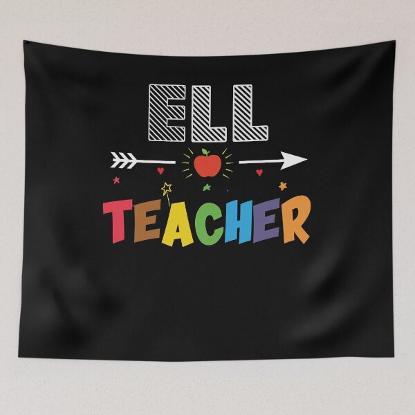Item preview, Back To School Teacher Students Gift - ELL Teacher designed and sold by abcxyzsma.