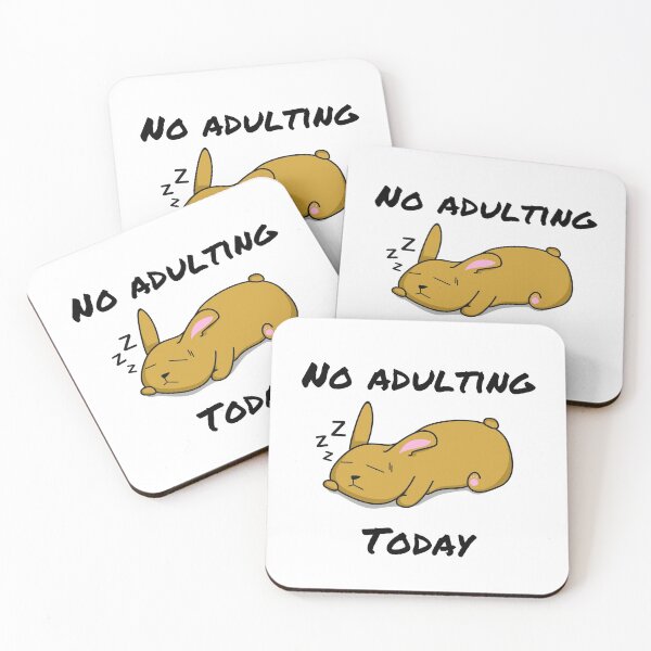 Item preview, No adulting today designed and sold by OffensiveTCG.