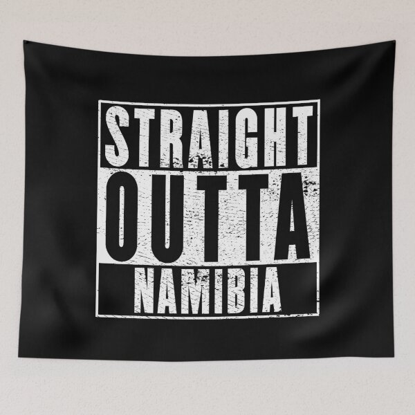 Item preview, Straight Outta Namibia designed and sold by RandomStuffShop.