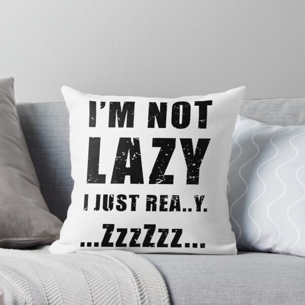 Item preview, I'm not lazy i just really ZzZ designed and sold by ShirtsJH.