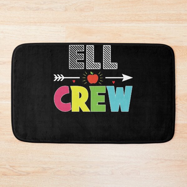 Item preview, Back To School Teacher Students Gift - ELL Crew designed and sold by abcxyzsma.