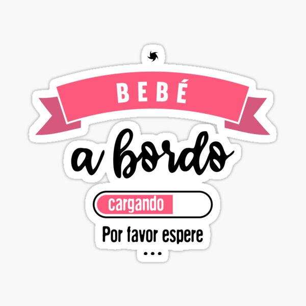 BEBÉ A BORDO Sticker