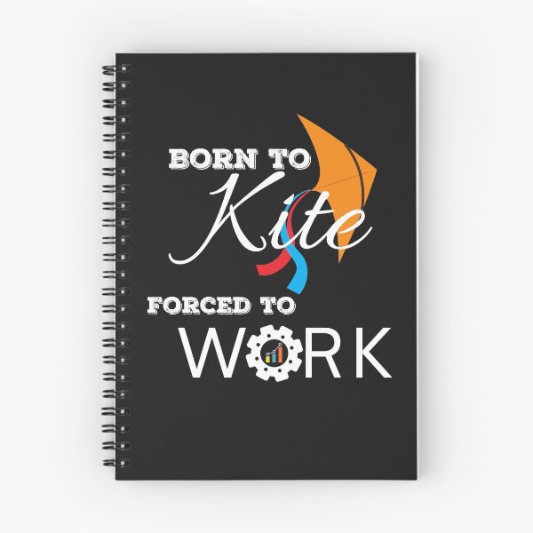 Item preview, Born to Kite Forced to Work designed and sold by Rainbow Designs.