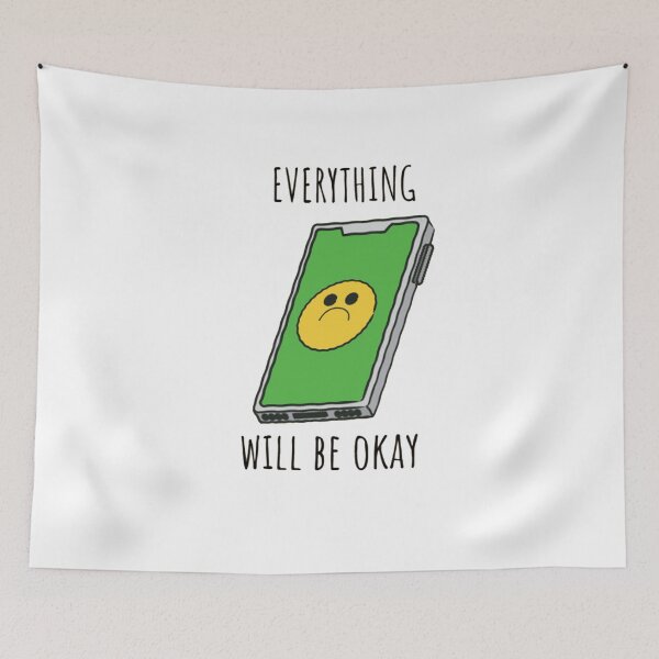 Item preview,   Every Thing Will Be Ok designed and sold by Ssilky.