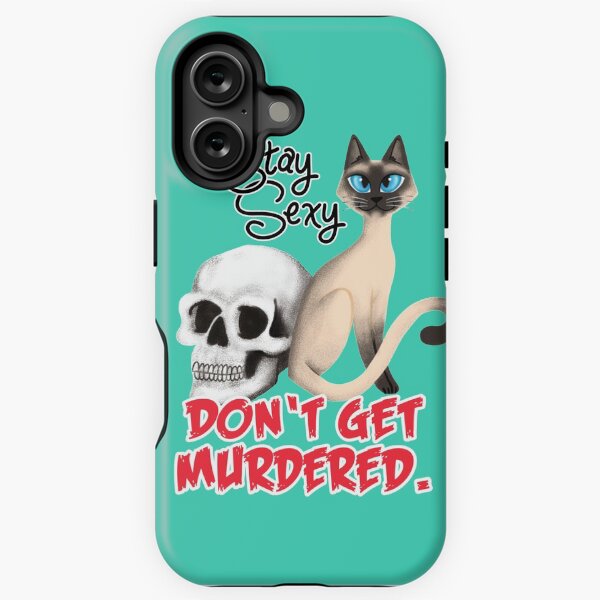 Item preview, Stay Sexy. Don't get murdered. designed and sold by Amanda Albert.