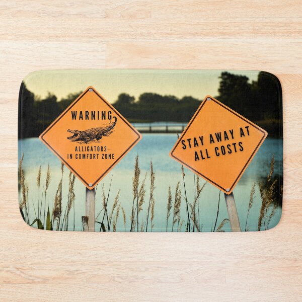 Item preview, Warning: alligators in your comfort zone! designed and sold by Central-Designs.