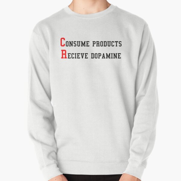 Item preview, Consume products recieve dopamine designed and sold by Captain-Jackson.