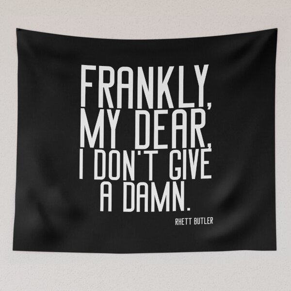 Item preview, Frankly, my dear, I don’t give a damn  designed and sold by keisthard.