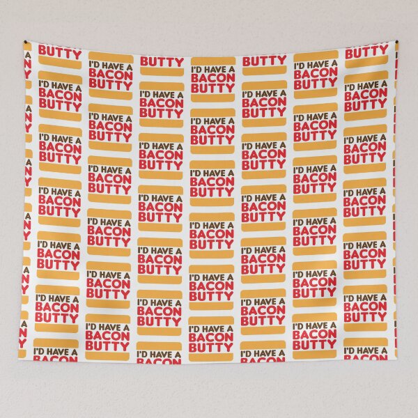 Item preview, I'd Have a Bacon Butty  - Sandwich Design designed and sold by Justin Ellis.