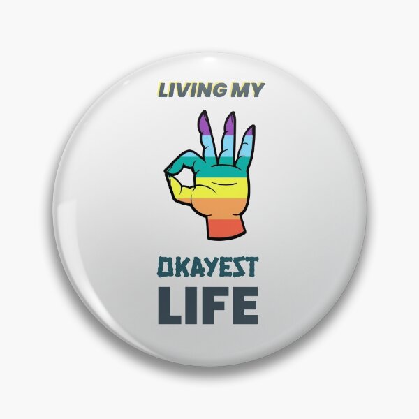 Item preview, Living my okayest life designed and sold by Bratak.