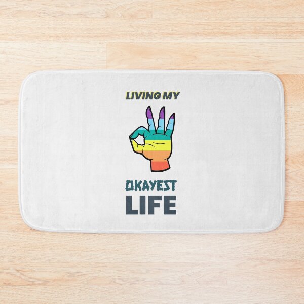 Item preview, Living my okayest life designed and sold by Bratak.