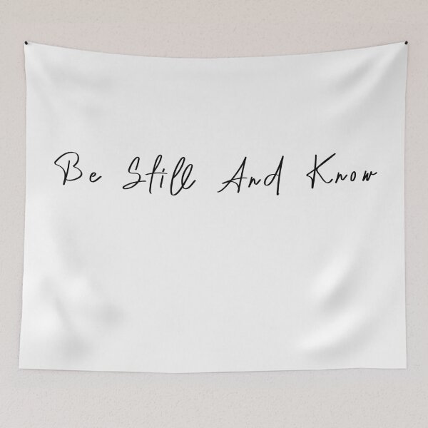 Item preview, Be Still And Know designed and sold by KAFDESIGN.