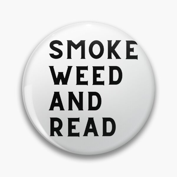 Item preview, Smoke Weed And Read. Smart Successful Stoner. Weed Memes  designed and sold by AlfaEcho.