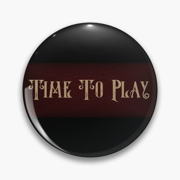 Item preview, Time to play designed and sold by ShadowSparkPub.