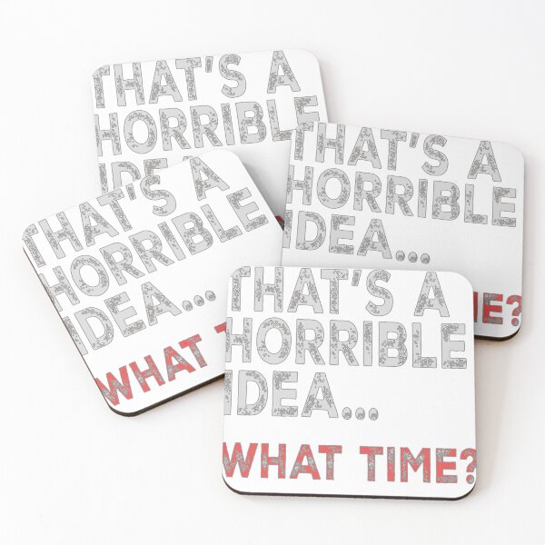 Item preview, That's a horrible idea, What Time? designed and sold by queerdesignery.