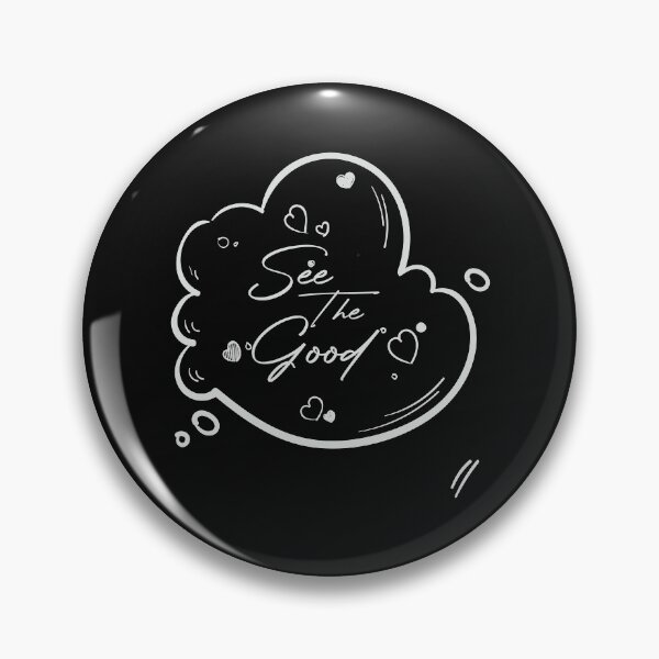 Item preview, See The Good, Positive people, Handwriting, White Design designed and sold by OB-Store.
