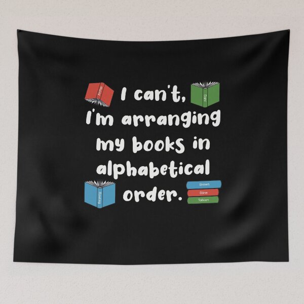 Item preview, Librarian humour Alphabetical Order designed and sold by Funful.