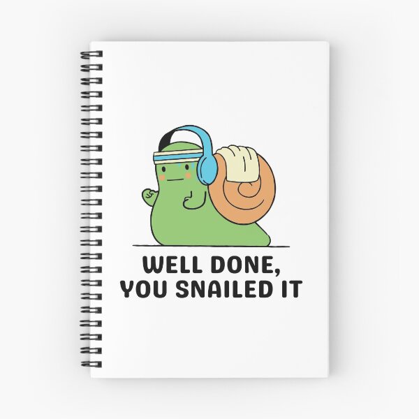 Item preview, Well Done, You Snailed It designed and sold by Everythingafter.