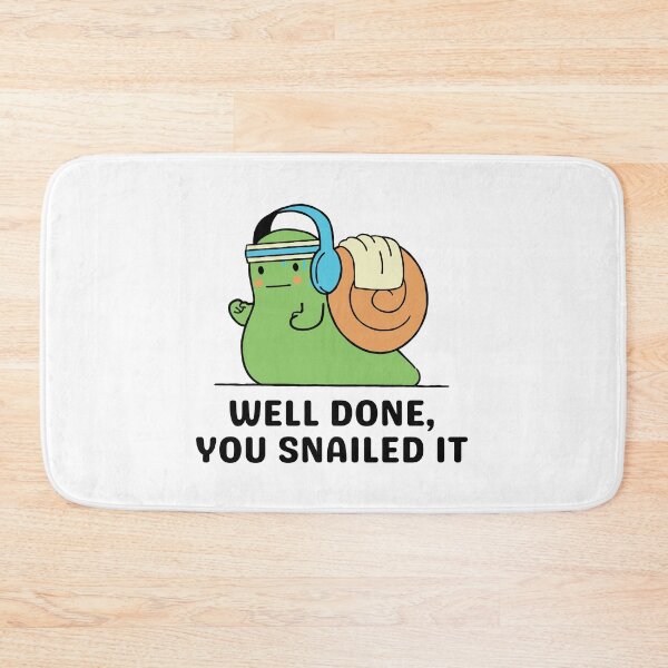 Item preview, Well Done, You Snailed It designed and sold by Everythingafter.