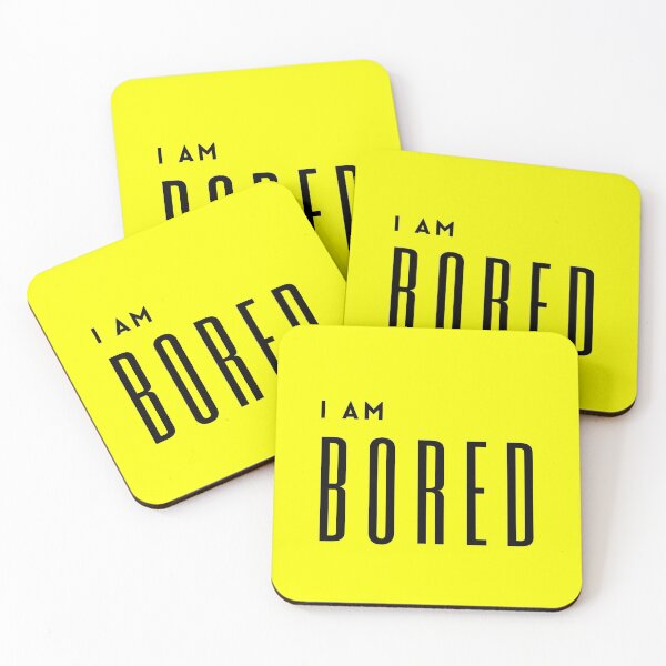 Item preview, I am bored designed and sold by Summers Cool.